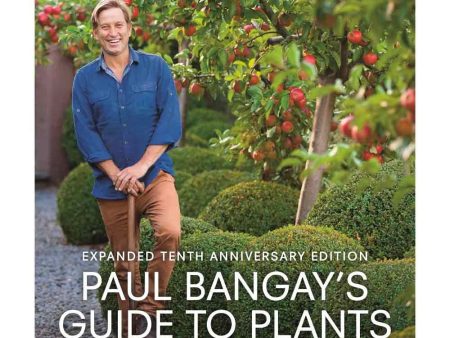 Paul Bangay s Guide To Plants Hot on Sale