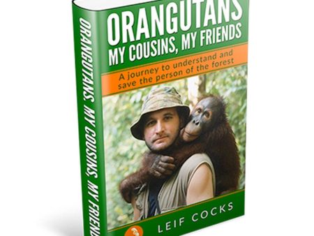 Orangutans My Cousins, My Friends Cheap