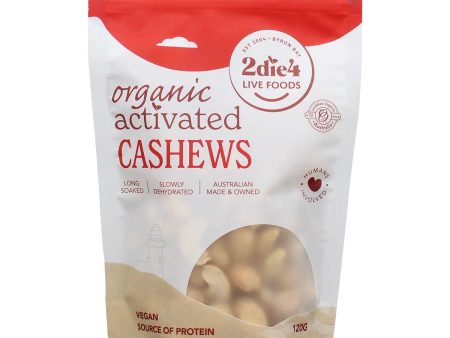 2Die4 Live Foods Activated Organic Cashews 120g Hot on Sale