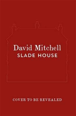 David Mitchell: SLADE HOUSE SLIPCASE H B Z25 [2015] hardback Sale