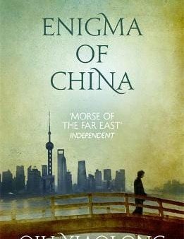 Qiu Xiaolong: Enigma of China [2015] paperback Sale