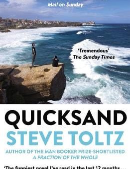 Steve Toltz: Quicksand [2016] paperback For Sale