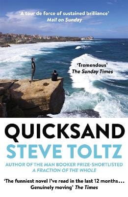 Steve Toltz: Quicksand [2016] paperback For Sale