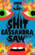 Gwen E. Kirby: Shit Cassandra Saw [2022] paperback Supply