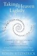 Roisin Fitzpatrick: Taking Heaven Lightly [2015] paperback For Sale