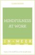 Clara Seeger: Mindfulness At Work In A Week [2016] paperback Sale