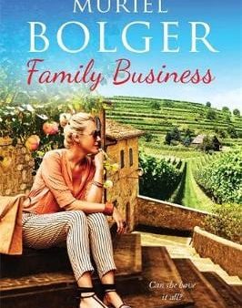 Muriel Bolger: Family Business [2017] paperback on Sale