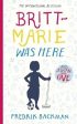 Fredrik Backmann: Britt-Marie Was Here [2016] hardback For Cheap