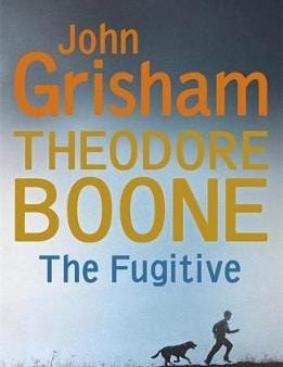 John Grisham: Theodore Boone: The Fugitive [2016] paperback Sale