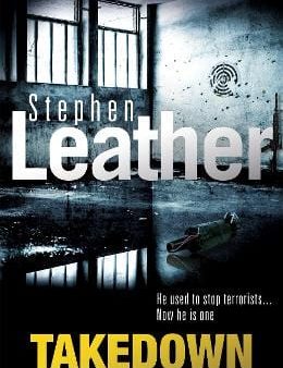 Stephen Leather: Takedown [2017] paperback Hot on Sale