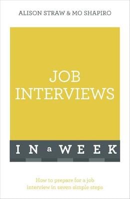 Alison Straw: Job Interviews In A Week [2016] paperback Discount