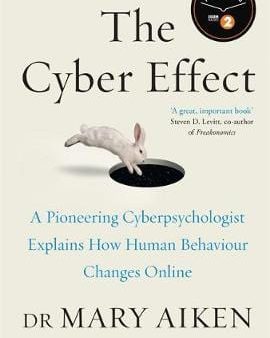 Mary Aiken: The Cyber Effect [2016] hardback Online now